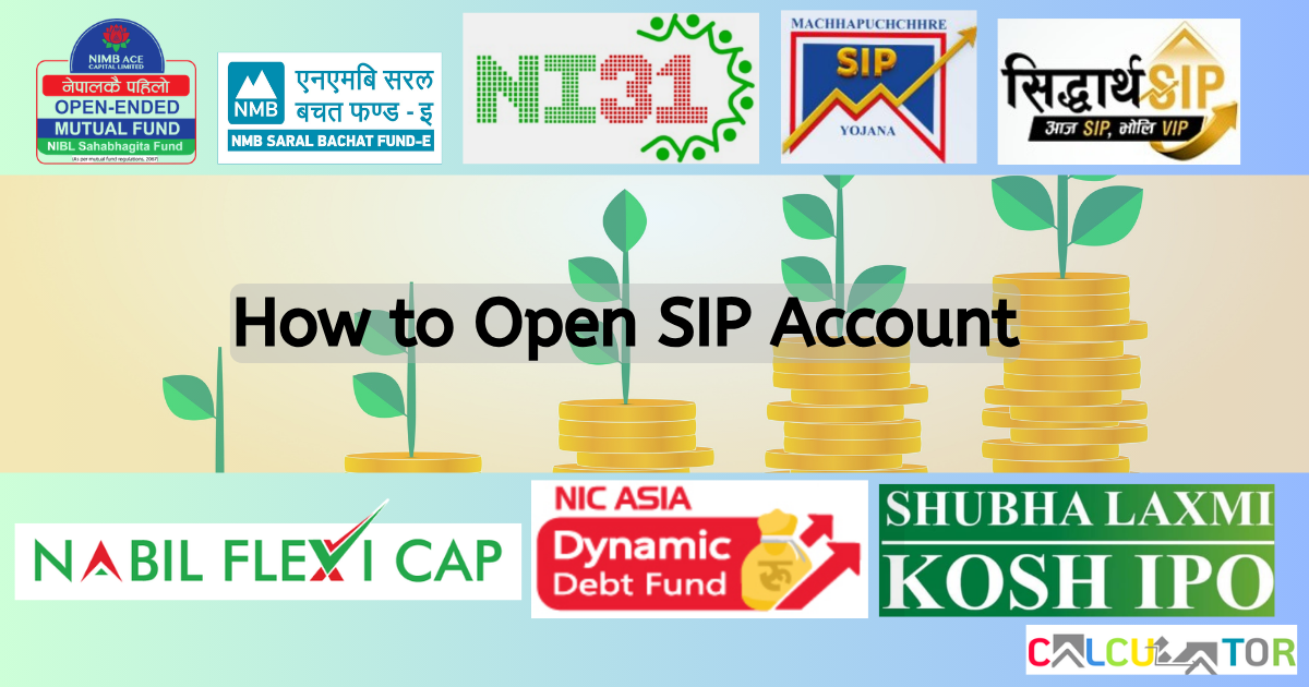 How to Open SIP Account in Nepal: Step-by-Step Guide