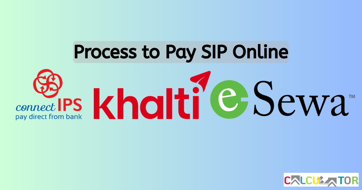 How to Pay SIP in Nepal: eSewa, Khalti & Connect IPS Guide