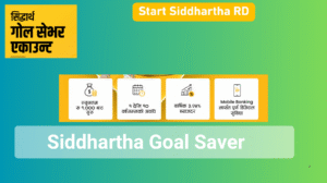 Siddhartha Goal Saver for Recurring Deposit