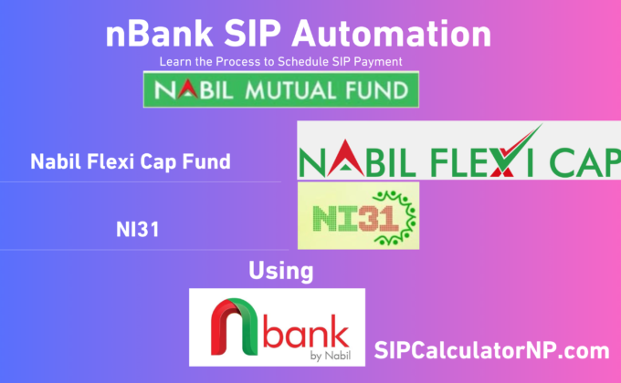 nBank SIP Payment Automation for Nabil SIP (Flexi Cap Fund & NI31)